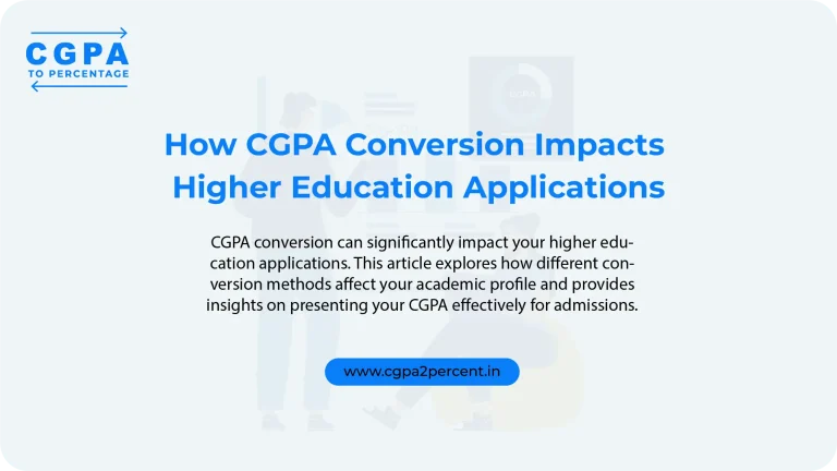 How CGPA Conversion Impacts Higher Education Applications