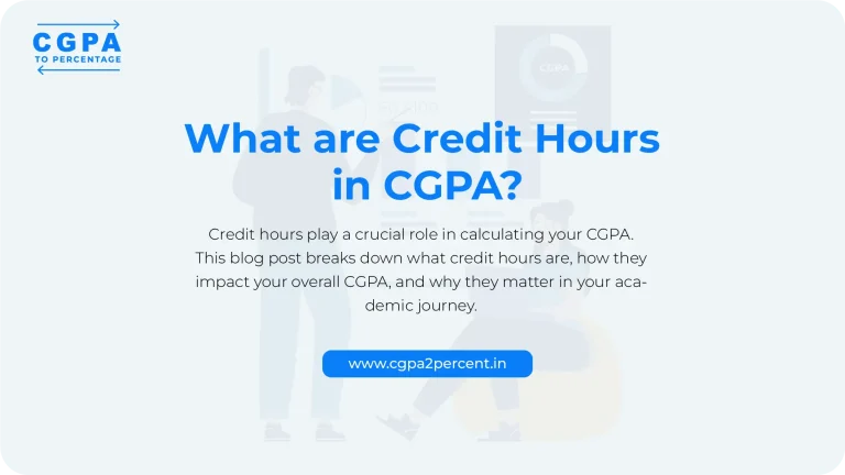 Credit Hours in CGPA