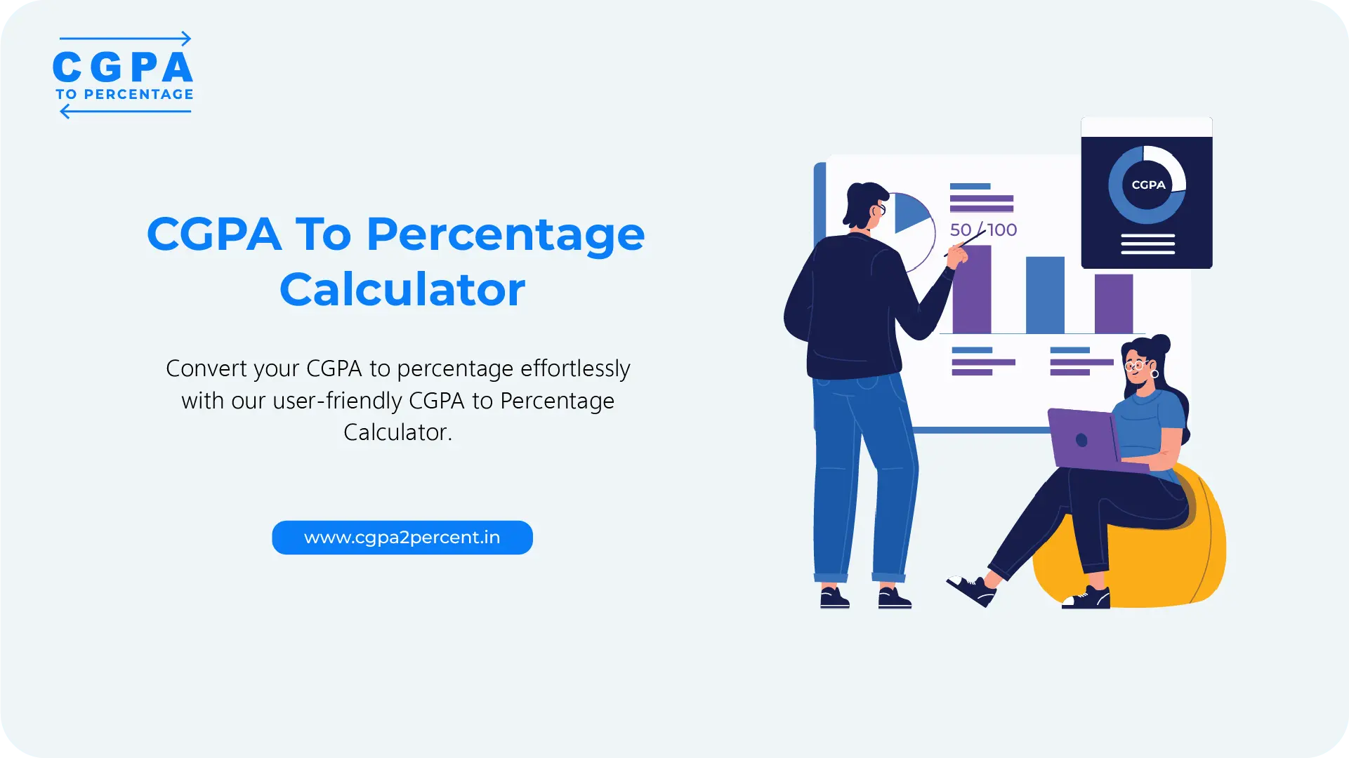 CGPA to Percentage | Percentage to CGPA Calculator